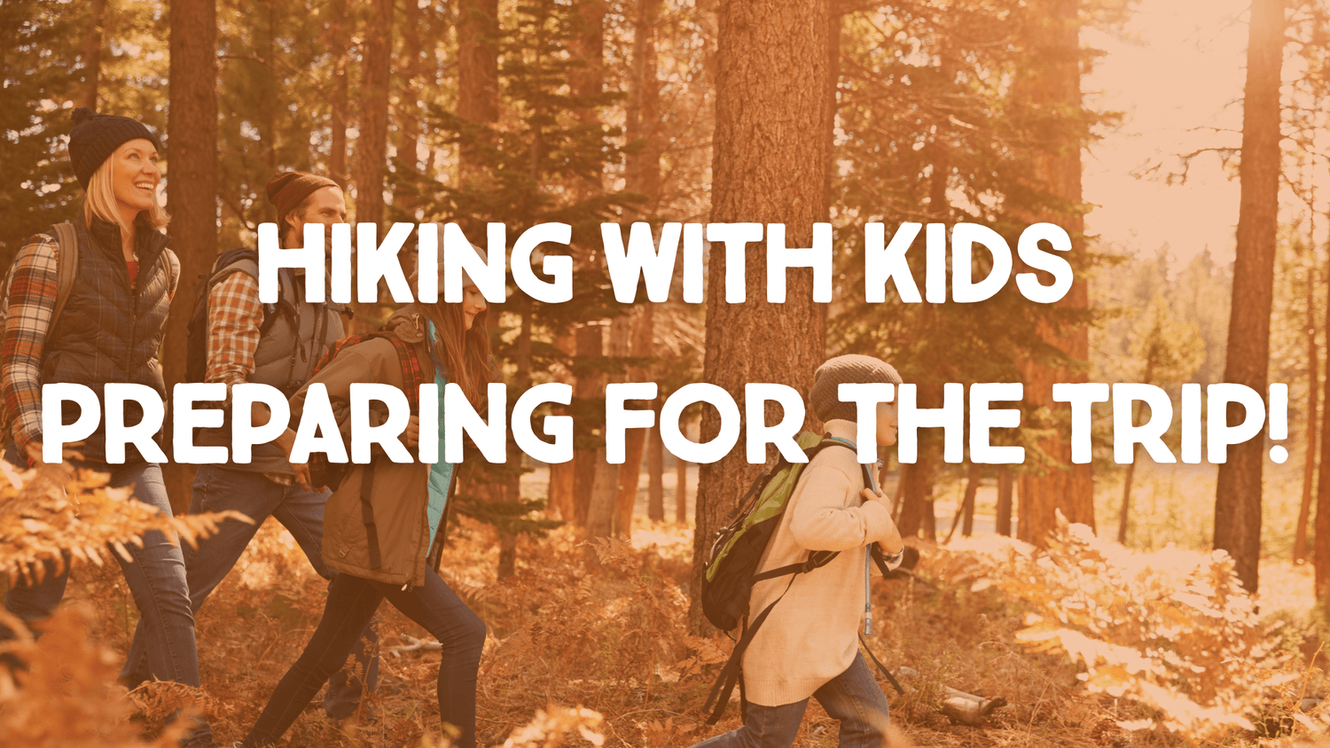 taking kids hiking